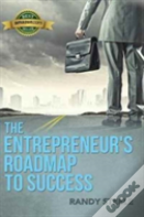 Entrepreneur'S Roadmap To Success