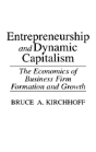Entrepreneurship And Dynamic Capitalism - Preview