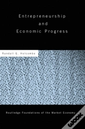 Entrepreneurship And Economic Progress
