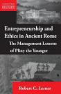Entrepreneurship And Ethics In Ancient Rome - Preview