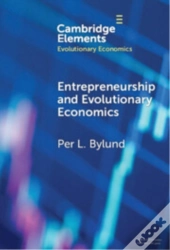 Entrepreneurship And Evolutionary Economics