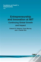 Entrepreneurship And Innovation At Mit