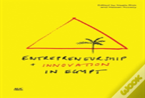 Entrepreneurship And Innovation In Egypt