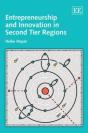 Entrepreneurship And Innovation In Second Tier Regions - Preview