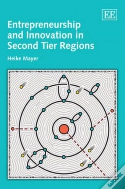 Capa do artigo Entrepreneurship And Innovation In Second Tier Regions
