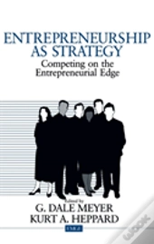 Entrepreneurship As Strategy