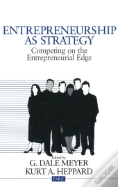 Entrepreneurship As Strategy