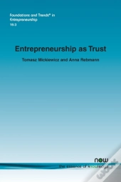Entrepreneurship As Trust