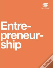 Entrepreneurship By Openstax (Print Version, Paperback, B&W)