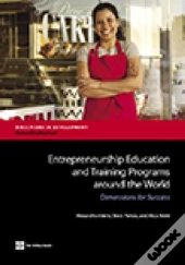 Entrepreneurship Education And Training Programs Around The World