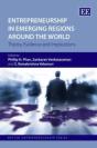 Entrepreneurship In Emerging Regions Around The - Theory, Evidence And Implications - Preview