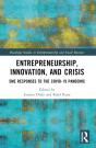 Entrepreneurship, Innovation, And Crisis - Preview