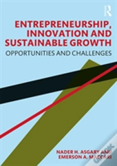 Entrepreneurship, Innovation And Sustainable Growth