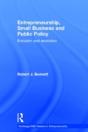 Entrepreneurship, Small Business And Public Policy - Preview