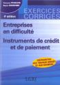 Entreprises En Difficulté ; Instruments De Crédit Et De Paiement (4e Édition) - Preview