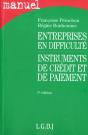 Entreprises En Difficulté ; Instruments De Crédit Et De Paiement (5e Édition) - Preview