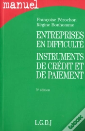 Capa do artigo Entreprises En Difficulté ; Instruments De Crédit Et De Paiement (5e Édition)