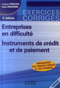Capa do artigo Entreprises En Difficulté ; Instruments De Crédit Et De Paiement (5e Édition)