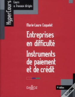 Capa do artigo Entreprises En Difficulté ; Instruments De Paiement Et De Crédit (4e Édition)