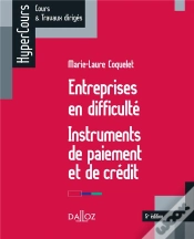 Capa do artigo Entreprises En Difficulté ; Instruments De Paiement Et De Crédit (5e Édition)