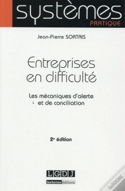 Capa do artigo Entreprises En Difficulte : Les Mecanismes D'Alerte Et De Conciliation, 2eme Ed.
