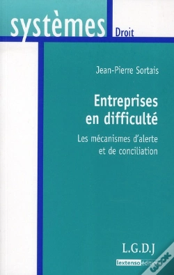 Capa do artigo Entreprises En Difficulté : Les Mécanismes D'Alerte Et De Conciliation