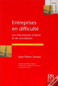 Capa do artigo Entreprises En Difficulté ; Les Mécanismes D'Alerte Et De Conciliation
