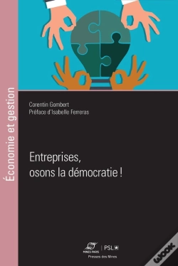 Capa do artigo Entreprises, Osons La Démocratie !