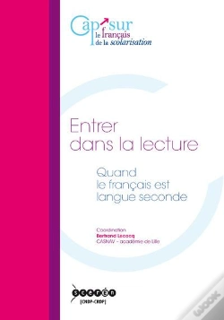 Capa do artigo Entrer Dans La Lecture ; Quand Le Français Est Langue Seconde