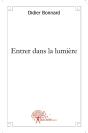 Entrer Dans La Lumière - Preview