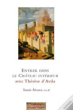 Capa do artigo Entrer Dans "Le Château Intérieur" Avec Thérèse D'Avila