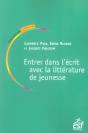 Entrer Dans L'Écrit Avec La Littérature De Jeunesse - Preview