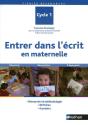 Entrer Dans L'Écrit En Maternelle ; Cycle 1 - Preview