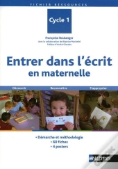 Entrer Dans L'Écrit En Maternelle ; Cycle 1