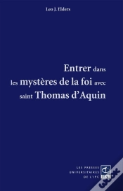 Capa do artigo Entrer Dans Les Mystères De La Foi Avec Saint Thomas D