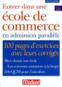 Entrer Dans Une École De Commerce En Admission Parallèle (Édition 2004) - Preview