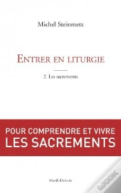 Capa do artigo Entrer En Liturgie Tome 2 ; Les Sacrements