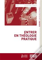 Entrer En Théologie Pratique
