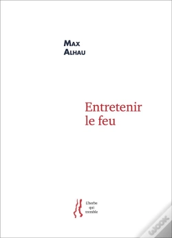 Capa do artigo Entretenir Le Feu