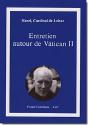 Entretien Autour De Vatican Ii - Preview
