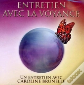 Entretien Avec La Voyance - Livre Audio 2 Cd