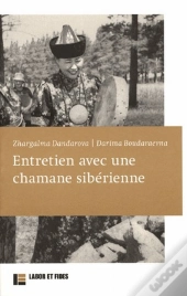 Entretien Avec Une Chamane Sibérienne