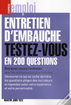 Capa do artigo Entretien D'Embauche ; Testez-Vous En 200 Questions