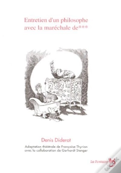 Capa do artigo Entretien D'Un Philosophe Avec La Maréchale De *** ; Denis Diderot