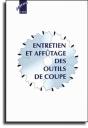 Entretien Et Affutage Des Outils De Coupe - Preview