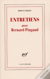 Entretiens Avec Bernard Pingaud