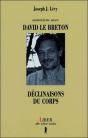 Entretiens Avec David Le Breton - Déclinaisons Du Corps - Preview