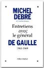 Entretiens Avec Le Géneral De Gaulle ; 1961-1969 - Preview