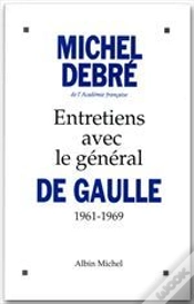 Capa do artigo Entretiens Avec Le Géneral De Gaulle ; 1961-1969