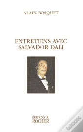 Entretiens Avec Ssalvador Dali